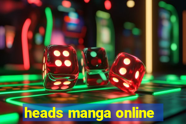 heads manga online